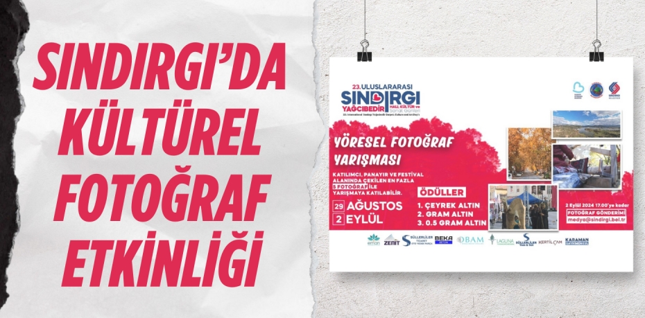 SINDIRGI’DA KÜLTÜREL FOTOĞRAF ETKİNLİĞİ