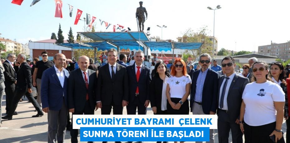 CUMHURİYET BAYRAMI  ÇELENK SUNMA TÖRENİ İLE BAŞLADI