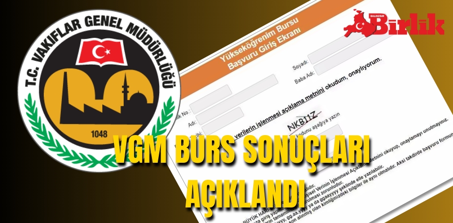 VGM BURS SONUÇLARI AÇIKLANDI