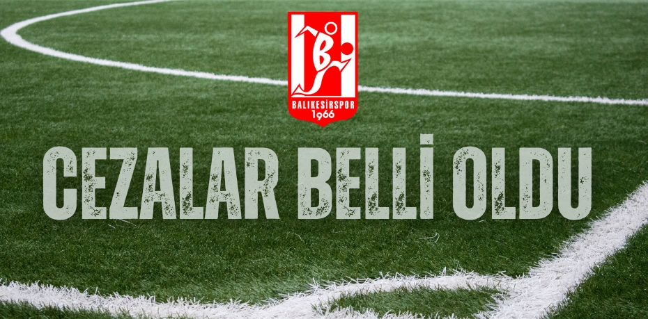 CEZALAR BELLİ OLDU