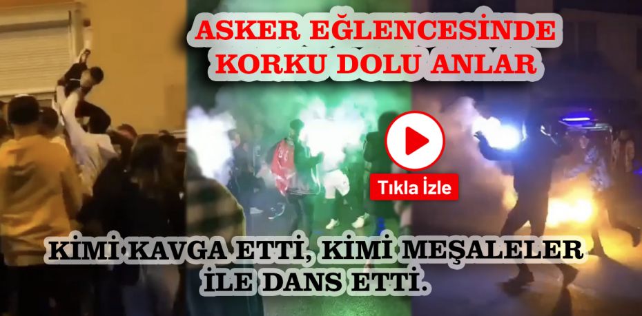 ASKER EĞLENCESİNDE KORKU DOLU ANLAR