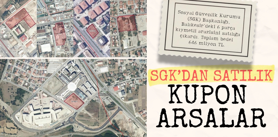 SGK’DAN SATILIK  KUPON ARSALAR