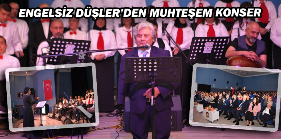 Engelsiz Düşler’den muhteşem konser