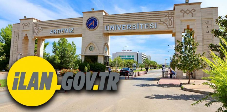 Akdeniz Üniversitesi Rektörlüğü 183 Sözleşmeli Personel alıyor