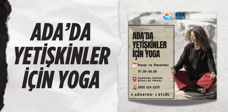 ADA’DA YETİŞKİNLER İÇİN YOGA