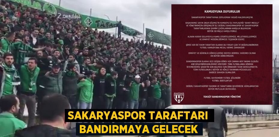 SAKARYASPOR TARAFTARI BANDIRMAYA GELECEK