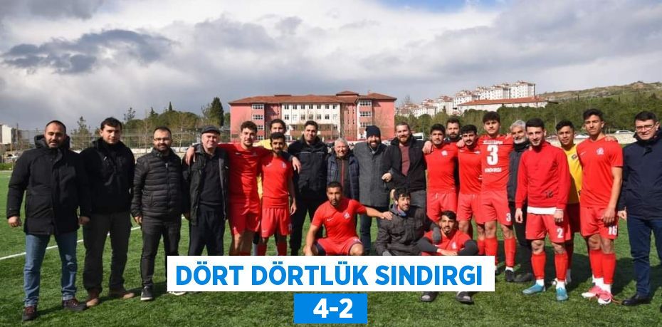 DÖRT DÖRTLÜK SINDIRGI   4-2