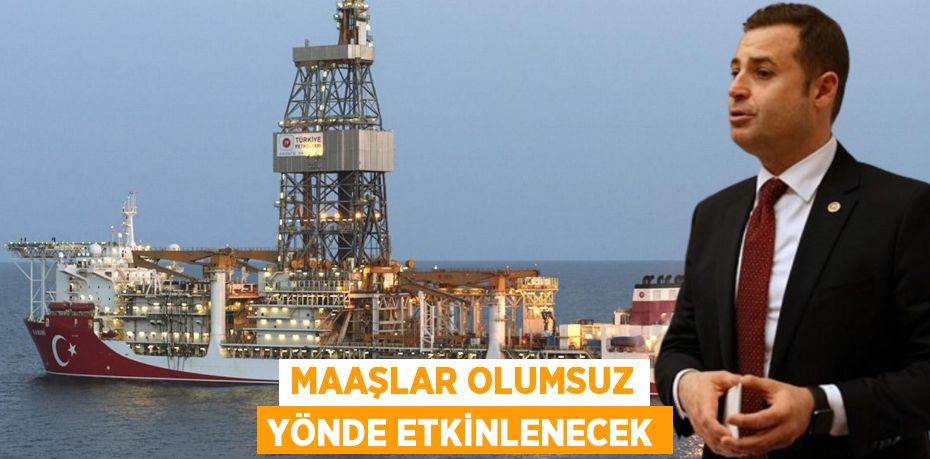 MAAŞLAR OLUMSUZ YÖNDE ETKİNLENECEK