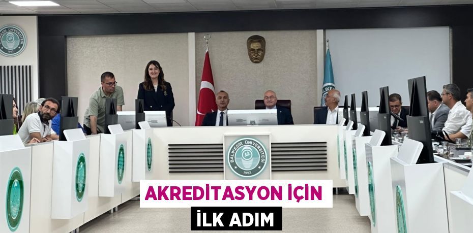 AKREDİTASYON İÇİN İLK ADIM