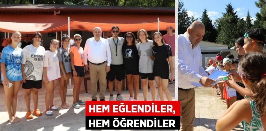 HEM EĞLENDİLER, HEM ÖĞRENDİLER