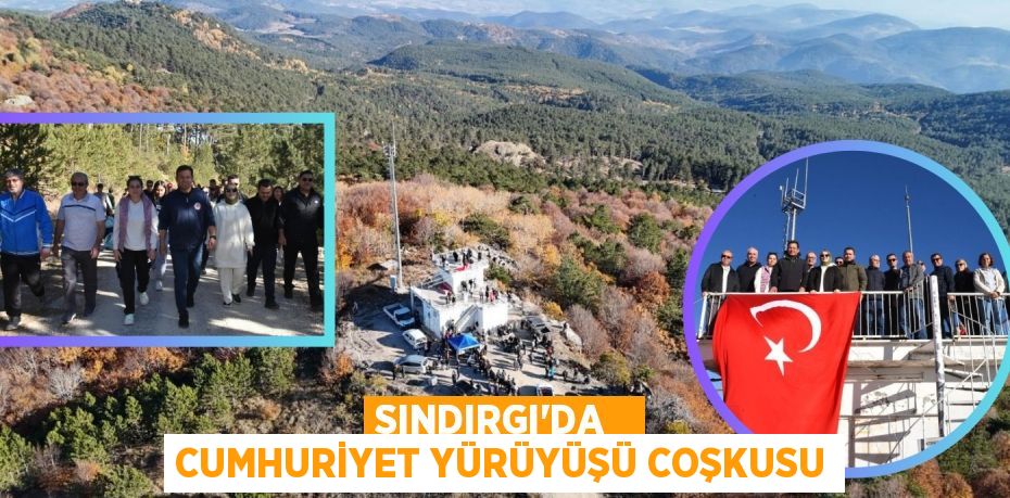 SINDIRGI’DA   CUMHURİYET YÜRÜYÜŞÜ COŞKUSU