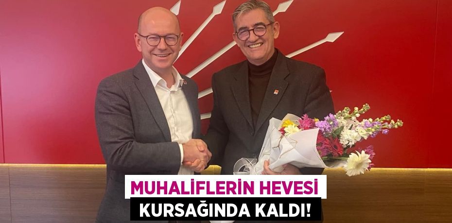 MUHALİFLERİN HEVESİ  KURSAĞINDA KALDI!