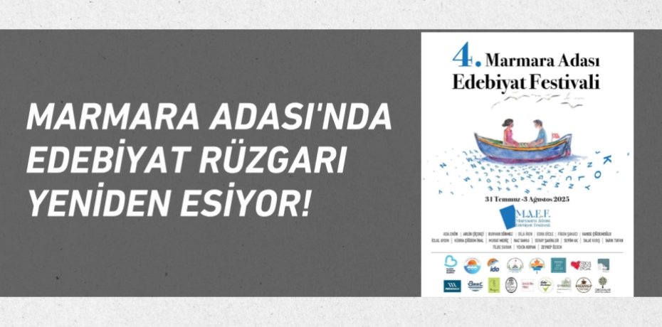 Marmara Adası'nda Edebiyat Rüzgarı Yeniden Esiyor!