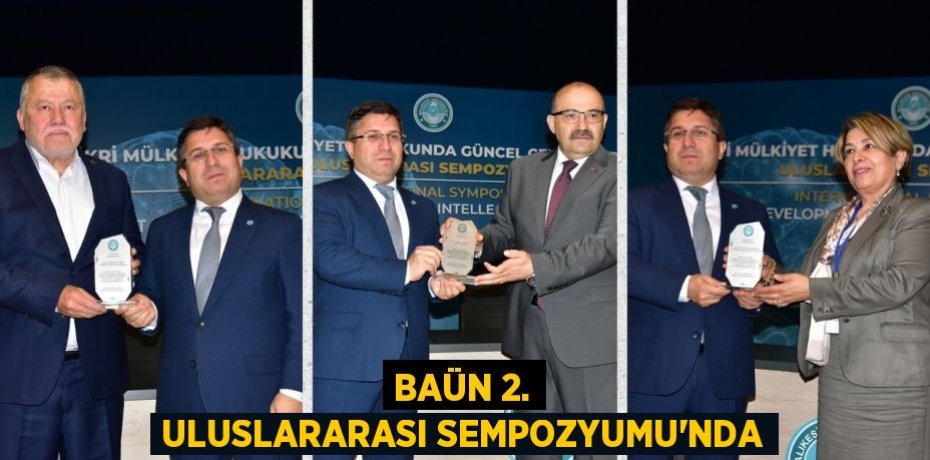 BAÜN 2. ULUSLARARASI SEMPOZYUMU’NDA