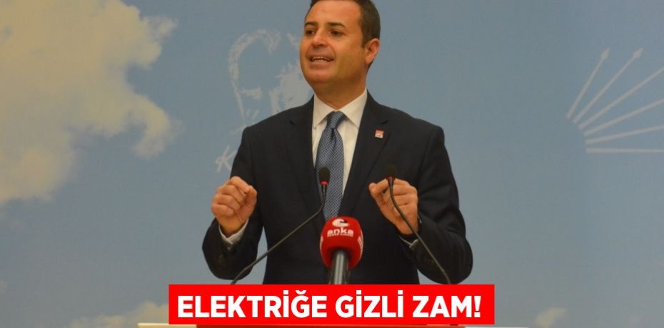 ELEKTRİĞE GİZLİ ZAM!