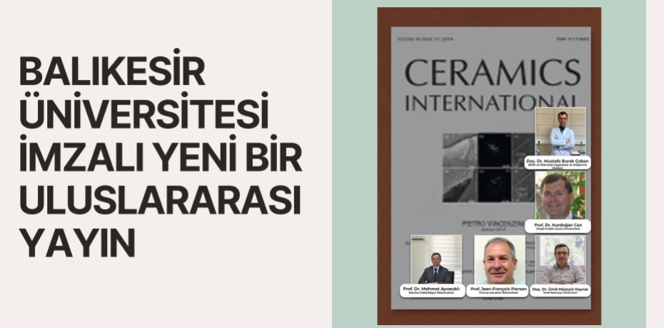 BALIKESİR ÜNİVERSİTESİ İMZALI YENİ BİR ULUSLARARASI YAYIN