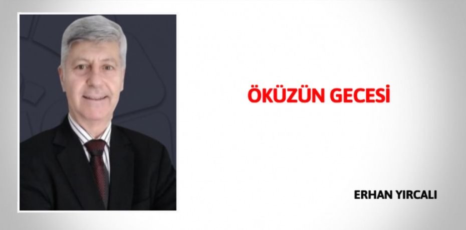 ÖKÜZÜN GECESİ