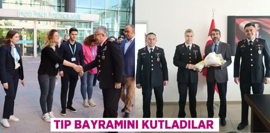 TIP BAYRAMINI KUTLADILAR