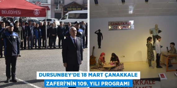 DURSUNBEY’DE 18 MART ÇANAKKALE ZAFERİ’NİN 109. YILI PROGRAMI