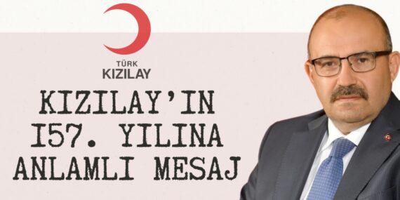 KIZILAY’IN 157. YILINA ANLAMLI MESAJ