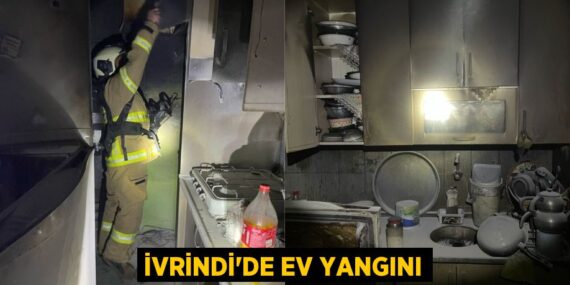 İVRİNDİ’DE EV YANGINI