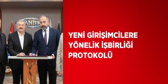 YENİ GİRİŞİMCİLERE YÖNELİK İŞBİRLİĞİ PROTOKOLÜ