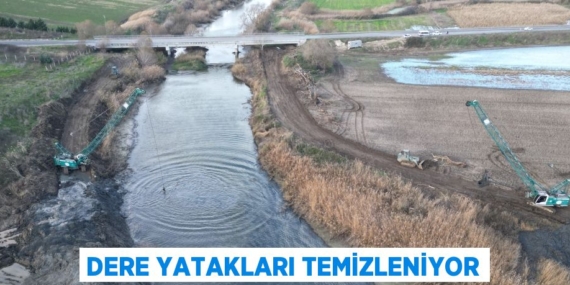 DERE YATAKLARI TEMİZLENİYOR