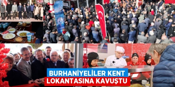 BURHANİYELİLER KENT LOKANTASINA KAVUŞTU
