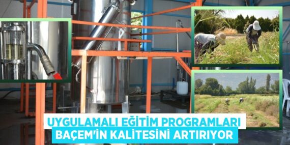 Uygulamalı eğitim programları BAÇEM’in kalitesini artırıyor