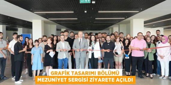 GRAFİK TASARIMI BÖLÜMÜ MEZUNİYET SERGİSİ ZİYARETE AÇILDI