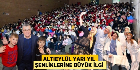 ALTIEYLÜL YARI YIL ŞENLİKLERİNE BÜYÜK İLGİ