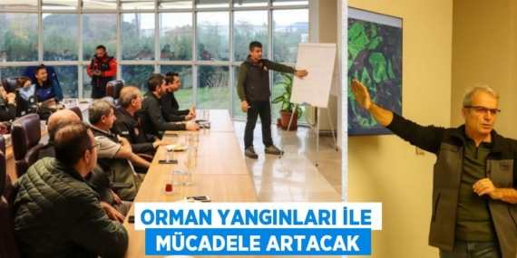 ORMAN YANGINLARI İLE  MÜCADELE ARTACAK