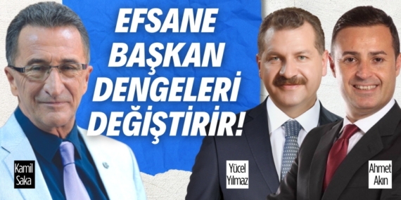 EFSANE BAŞKAN  DENGELERİ DEĞİŞTİRİR!