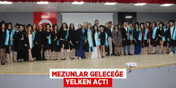 MEZUNLAR GELECEĞE YELKEN AÇTI
