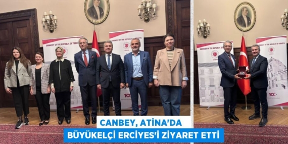 CANBEY, ATİNA’DA   BÜYÜKELÇİ ERCİYES’İ ZİYARET ETTİ