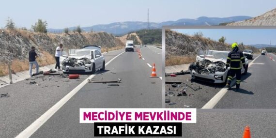MECİDİYE MEVKİİNDE TRAFİK KAZASI