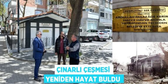 ÇINARLI ÇEŞMESİ YENİDEN HAYAT BULDU