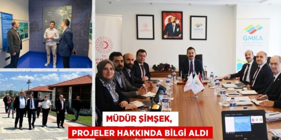 MÜDÜR ŞİMŞEK,  PROJELER HAKKINDA BİLGİ ALDI