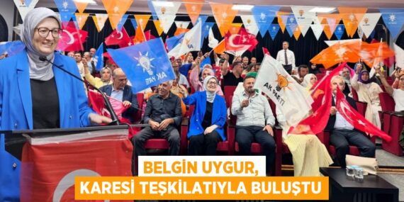 Belgin Uygur, Karesi teşkilatıyla buluştu