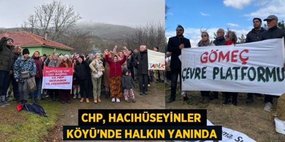 CHP, HACIHÜSEYİNLER KÖYÜ’NDE HALKIN YANINDA