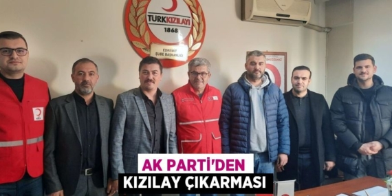 AK PARTİ’DEN KIZILAY ÇIKARMASI
