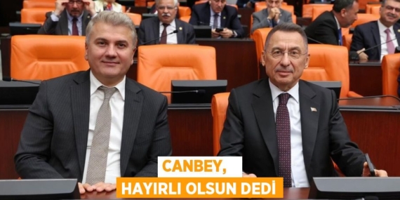 CANBEY,   HAYIRLI OLSUN DEDİ