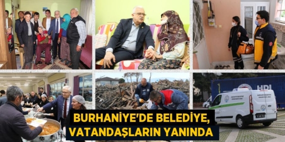 BURHANİYE’DE BELEDİYE, VATANDAŞLARIN YANINDA