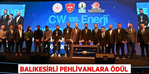 BALIKESİRLİ PEHLİVANLARA ÖDÜL