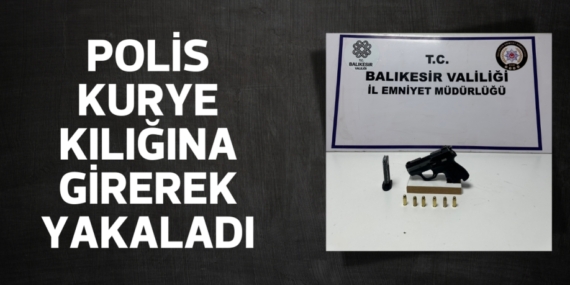 POLİS KURYE KILIĞINA GİREREK YAKALADI