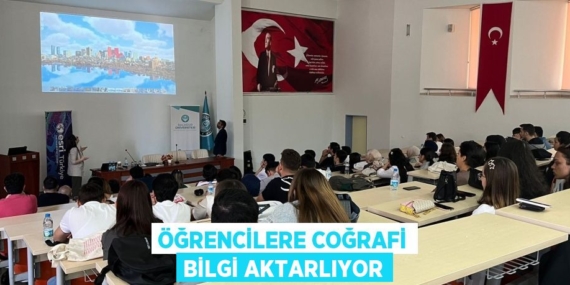 ÖĞRENCİLERE COĞRAFİ BİLGİ AKTARLIYOR