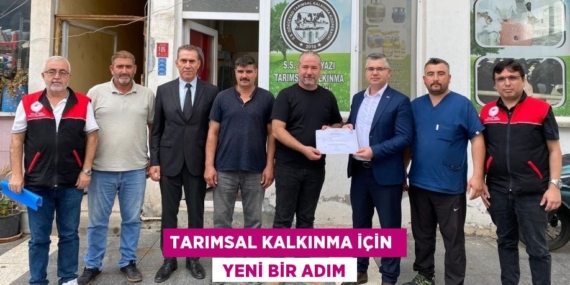 TARIMSAL KALKINMA İÇİN   YENİ BİR ADIM