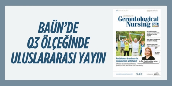 BAÜN’DE Q3 ÖLÇEĞİNDE ULUSLARARASI YAYIN