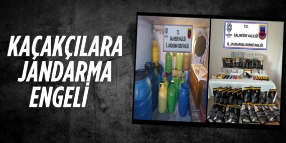 KAÇAKÇILARA JANDARMA ENGELİ