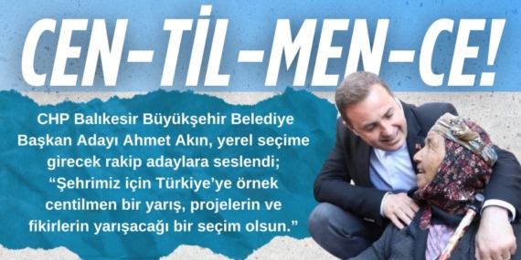 CEN-TİL-MEN-CE!
